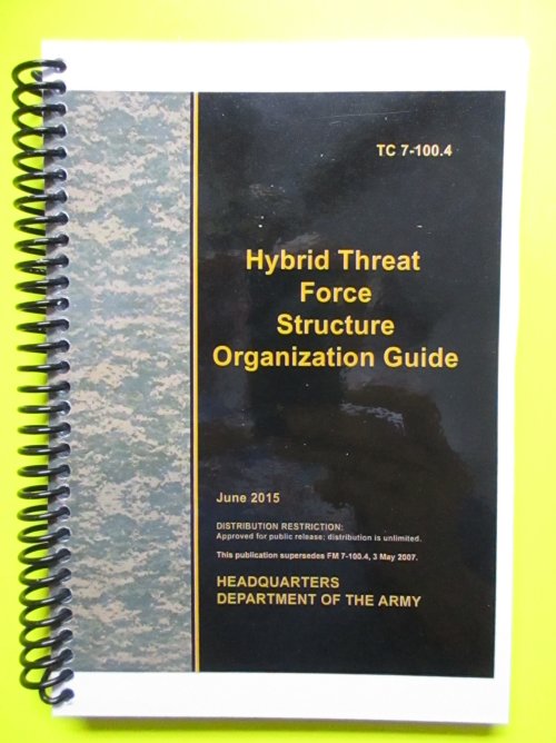 TC 7-100.4 Hybrid Threat Force Structure Org Guide - BIG size - Click Image to Close